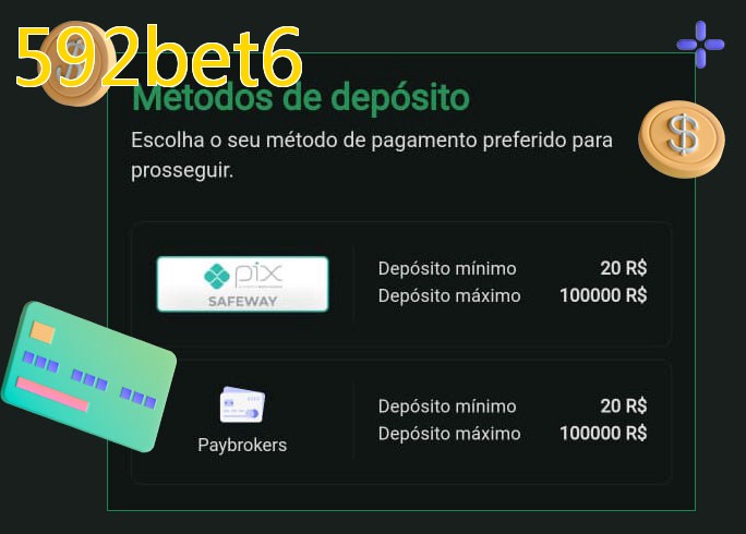 O cassino 592bet6bet oferece uma grande variedade de métodos de pagamento